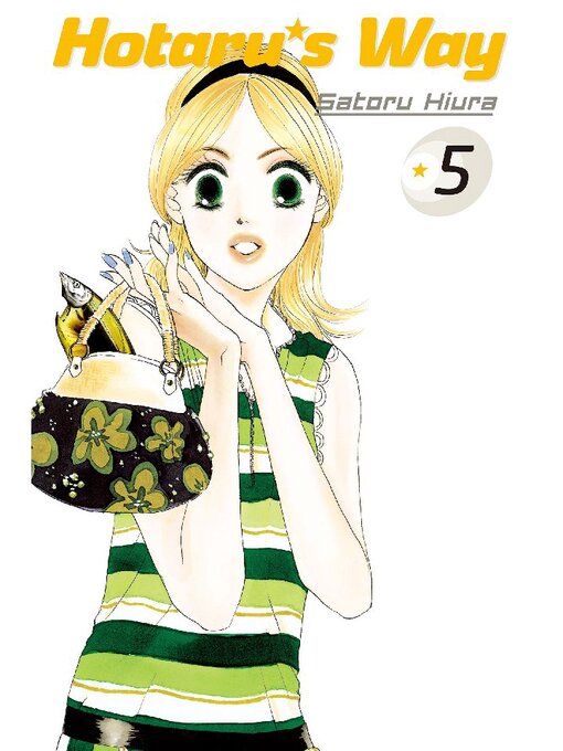 Title details for Hotaru's Way, Volume 5 by Satoru Hiura - Available